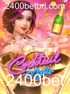 CocktailNights: Explorando o Universo do Jogo com a Chamada 2400bet